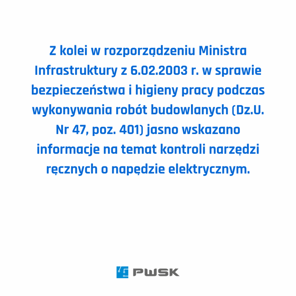 § 47 rozporządzenia Ministra Pracy i Polityki Socjalnej