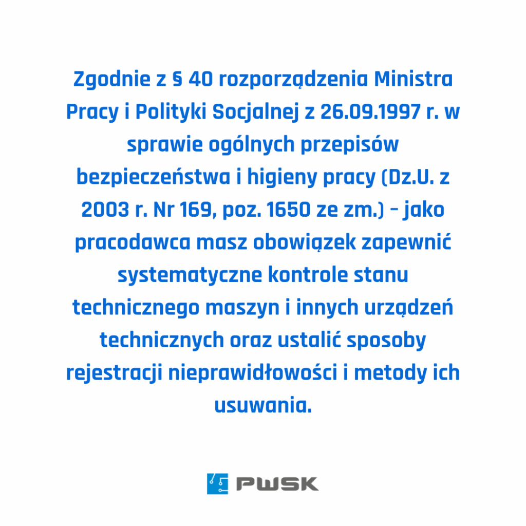 § 40 rozporządzenia Ministra Pracy i Polityki Socjalnej