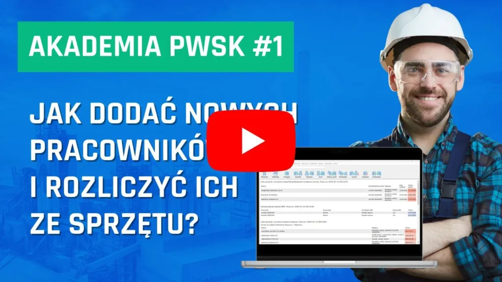 wideoporady akademia 1 jak dodać nowych użytkowników i rozliczyć ich ze sprzętu